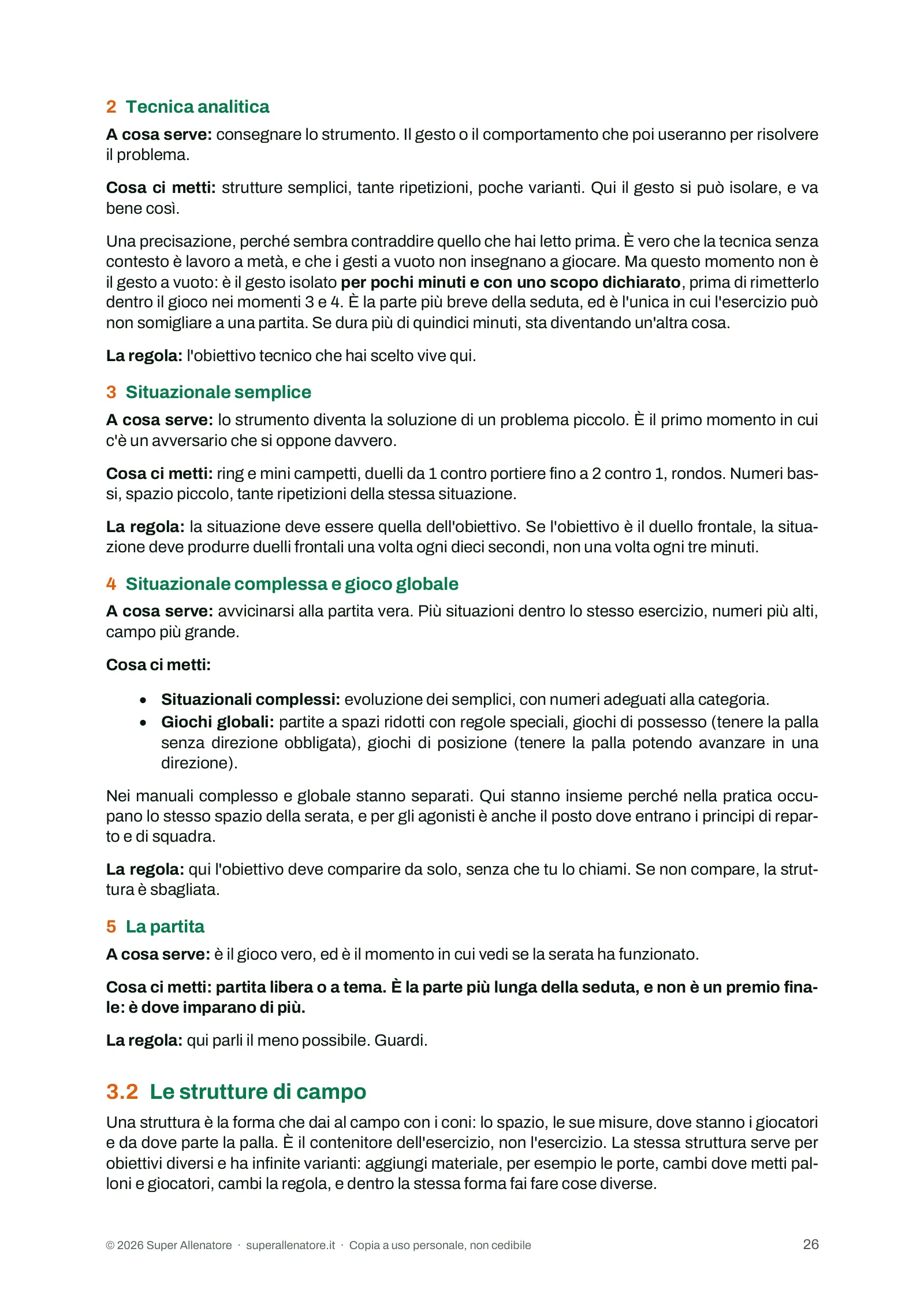 Pagina 26 del Manuale: cosa mettere in ogni momento e le strutture di campo